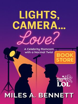 cover image of Lights, Camera... Love?
